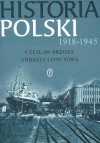 Historia Polski 1918-1945 - Brzoza Czesław, Sowa Andrzej - Andrzej Leon Sowa, Czesław Brzoza