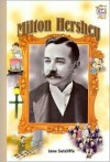 Milton Hershey (History Maker Bios) - Jane Sutcliffe, Tim Parlin