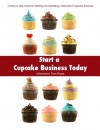 Start a Cupcake Business Today - Paula Spencer, Press, Information Tree