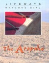 The Arapaho - Raymond Bial