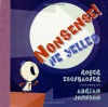 Nonsense! He Yelled - Roger Eschbacher, Adrian Johnson