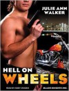 Hell on Wheels - Julie Ann Walker, Abby Craden