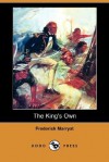 The King's Own (Dodo Press) - Frederick Marryat