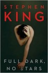 Full Dark, No Stars by Stephen King