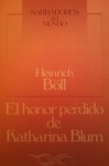 El honor perdido de Katharina Blum - Heinrich Böll