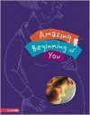 The Amazing Beginning of You - Matt Jacobson, Jared Lee