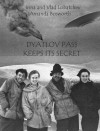 Dyatlov Pass Keeps Its Secret - Irina Lobatcheva, Vladislav Lobatchev, Amanda Bosworth