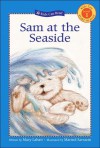 Sam at the Seaside - Mary Labatt, Marisol Sarrazin