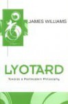 Lyotard - James Williams