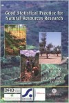 Good Statistical Practice for Natural Resources Research - Roger Stern