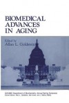 Biomedical Advances in Aging - Allan L Goldstein