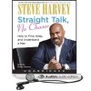 Straight Talk, No Chaser: How to Find, Keep, and Understand a Man - Steve Harvey