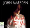 So Much to Tell You - Kate Hosking, John Marsden