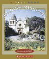 Spanish Missions - Christin Ditchfield