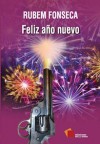 Feliz año nuevo - Rubem Fonseca