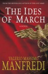 The Ides Of March - Valerio Massimo Manfredi