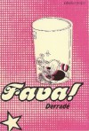 Fava! - Derradé