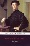 The Prince (Penguin Great Ideas) - Niccolò Machiavelli, Anthony Grafton