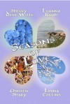 Seasons of Love - Lorna Collins, Sherry Derr-Wille, Luanna Rugh, Christie Shary