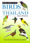 A Field Guide to the Birds of Thailand - Craig Robson