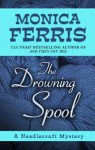 The Drowning Spool - Monica Ferris