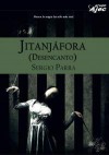 Jitanjáfora: Desencanto (Jitanjáfora, #2) - Sergio Parra