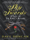 Sky of Swords: A Tale of the King's Blade 3 - Dave Duncan