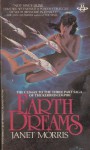 Earth Dreams - Janet E. Morris