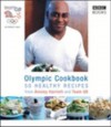 The Olympic Cookbook - Ainsley Harriott