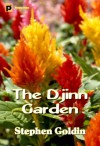 The Djinn Garden - Stephen Goldin