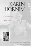 Karen Horney: A Psychoanalyst`s Search for Self-Understanding - Bernard J. Paris