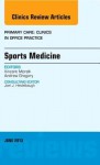 Sports Medicine, an Issue of Primary Care Clinics in Office Practice - Vincent Morelli, Andrew Gregory