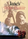 Jane's Chemical-Biological Defense Guidebook - Javed Ali, John Eldridge, Adrian Dwyer