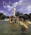 The French Garden - Jean-Pierre Babelon, Mic Chamblas-Ploton