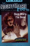 The Nightmare Room #5: Dear Diary, I'm Dead - R.L. Stine