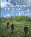 Beginning Behavioral Research: A Conceptual Primer (6th Edition) - Ralph L. Rosnow, Robert Rosenthal