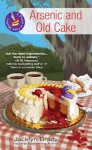 Arsenic and Old Cake - Jacklyn Brady