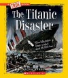 The Titanic Disaster - Peter Benoit