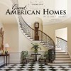 Great American Homes, Volume 1 - William T. Baker, James R. Lockhart