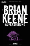 Auferstehung - Brian Keene, Michael Krug