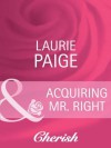 Acquiring Mr. Right (Mills & Boon Cherish) (Canyon Country - Book 3) - Laurie Paige