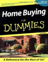 Home Buying For Dummies (For Dummies (Lifestyles Paperback)) - Eric Tyson, Ray Brown