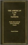 American Law of Nations - Joseph Becker