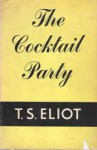 The Cocktail Party - T.S. Eliot