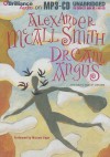 Dream Angus: The Celtic God of Dreams - Michael Page, Alexander McCall Smith