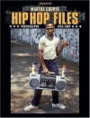 Hip Hop Files: Photographs, 1979-1984 - Martha Cooper, Akim Walta