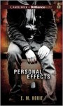 Personal Effects - E.M. Kokie