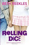 Rolling Dice - Beth Reekles