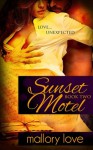 Sunset Motel, Book Two - T.L. Haddix