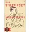 An Autobiography - Igor Stravinsky